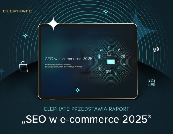 Raport SEO w e-commerce 2025 Ranking sklepów internetowych z największym ruchem organicznym w Polsce.